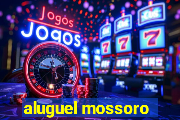 aluguel mossoro